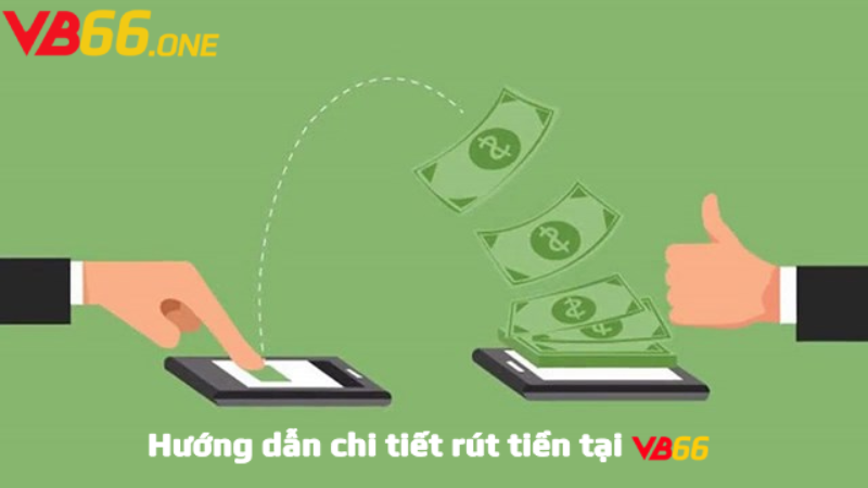 Một số điều cần biết khi rút tiền vb66